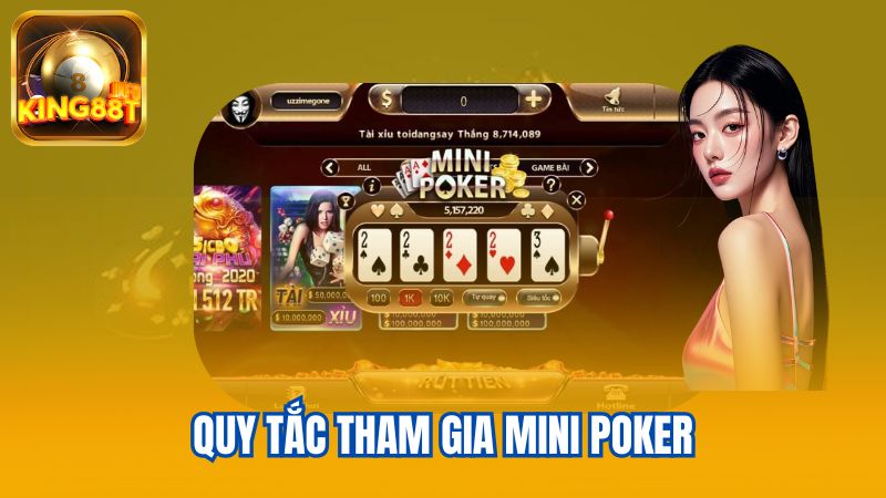 3-Quy-tac-tham-gia-mini-poker